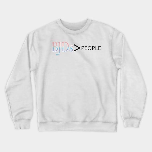 BJDs > Greater Than People Crewneck Sweatshirt by MetaCynth